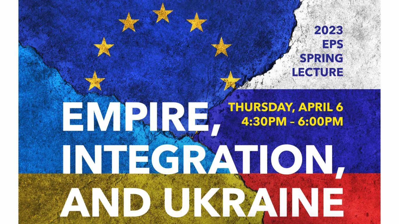 Empire, Integration and Ukraine | Princeton Alumni