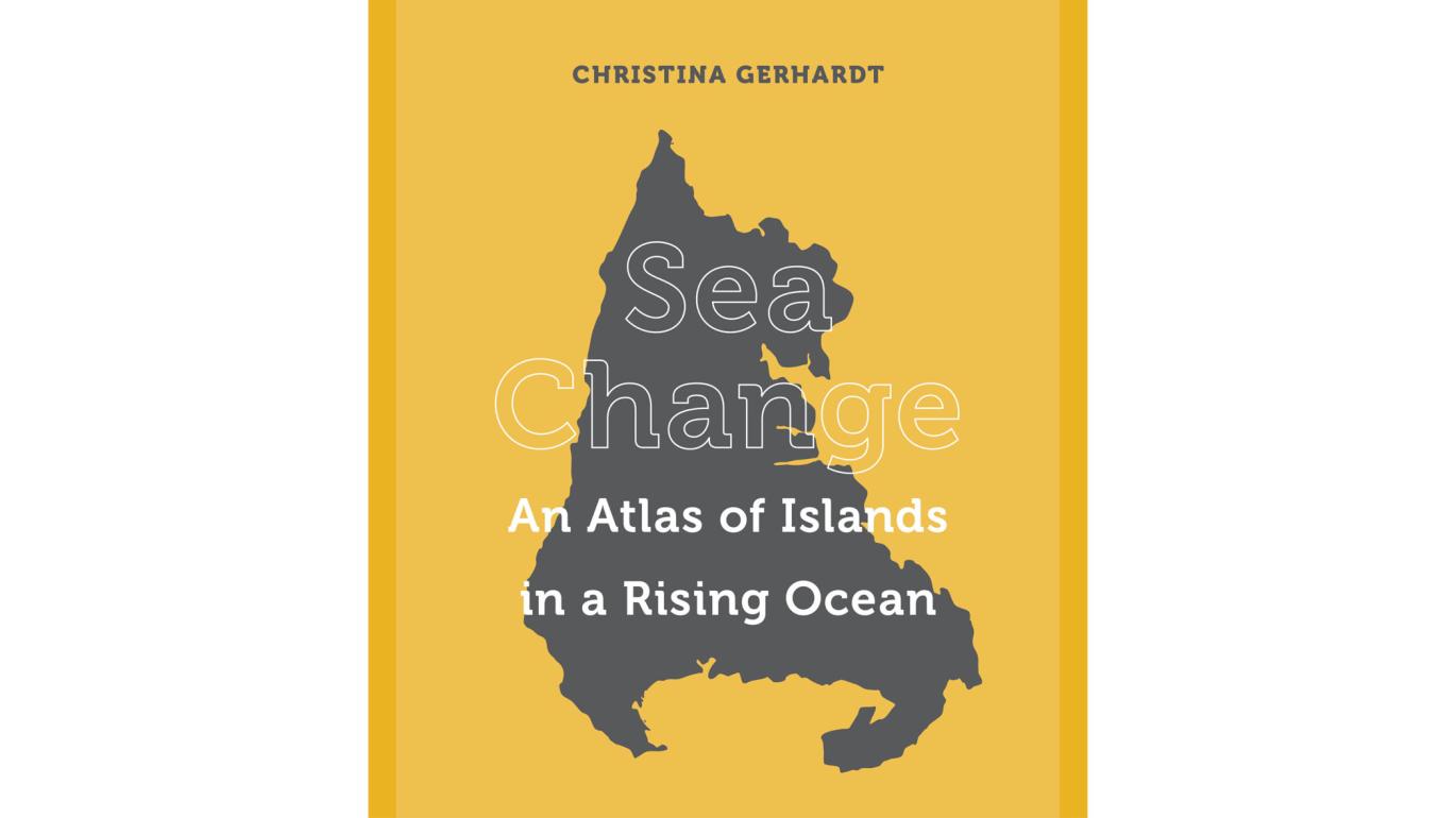 Christina Gerhardt Sea Change book cover