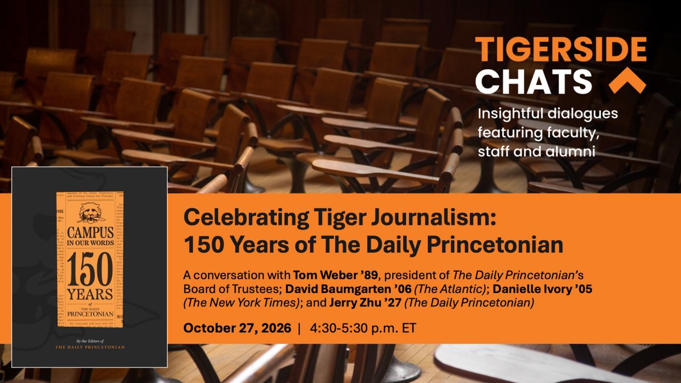 McCosh 50 wooden desks foregrounded by the orange banner promoting the next TigerSide Chat 