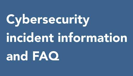 Blue box with text related to cybersecurity incident