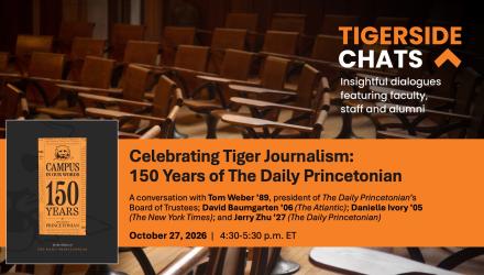 McCosh 50 wooden desks foregrounded by the orange banner promoting the next TigerSide Chat 