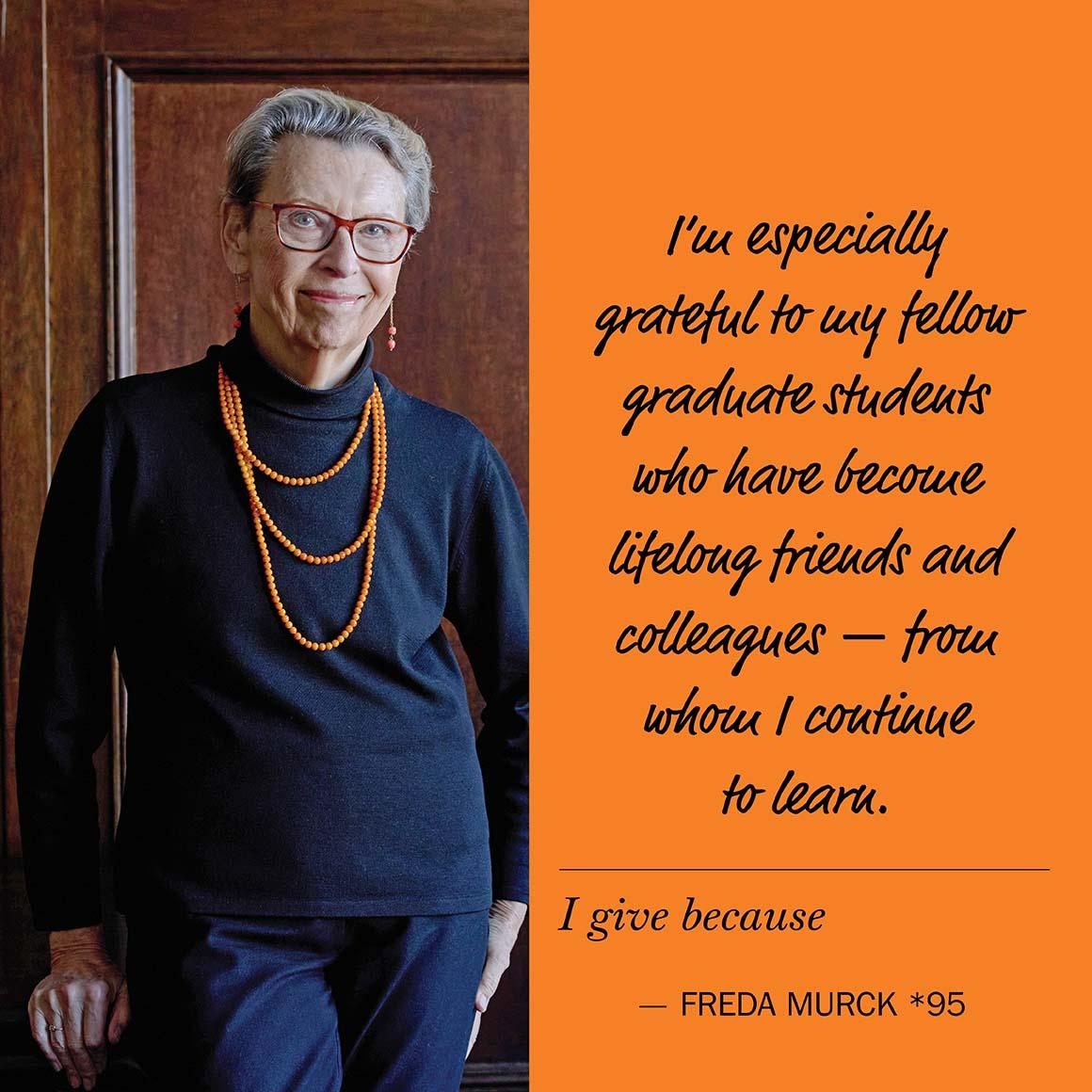 Freda Murck wears black and orange.
