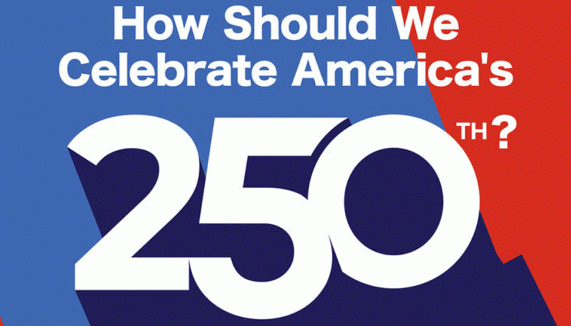 poster for How Should we Celebrate America's 250th lecture